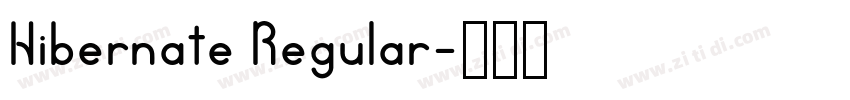 Hibernate Regular字体转换